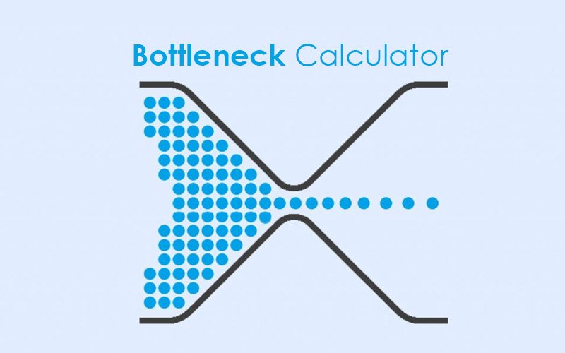 Trusted Bottleneck Calculator